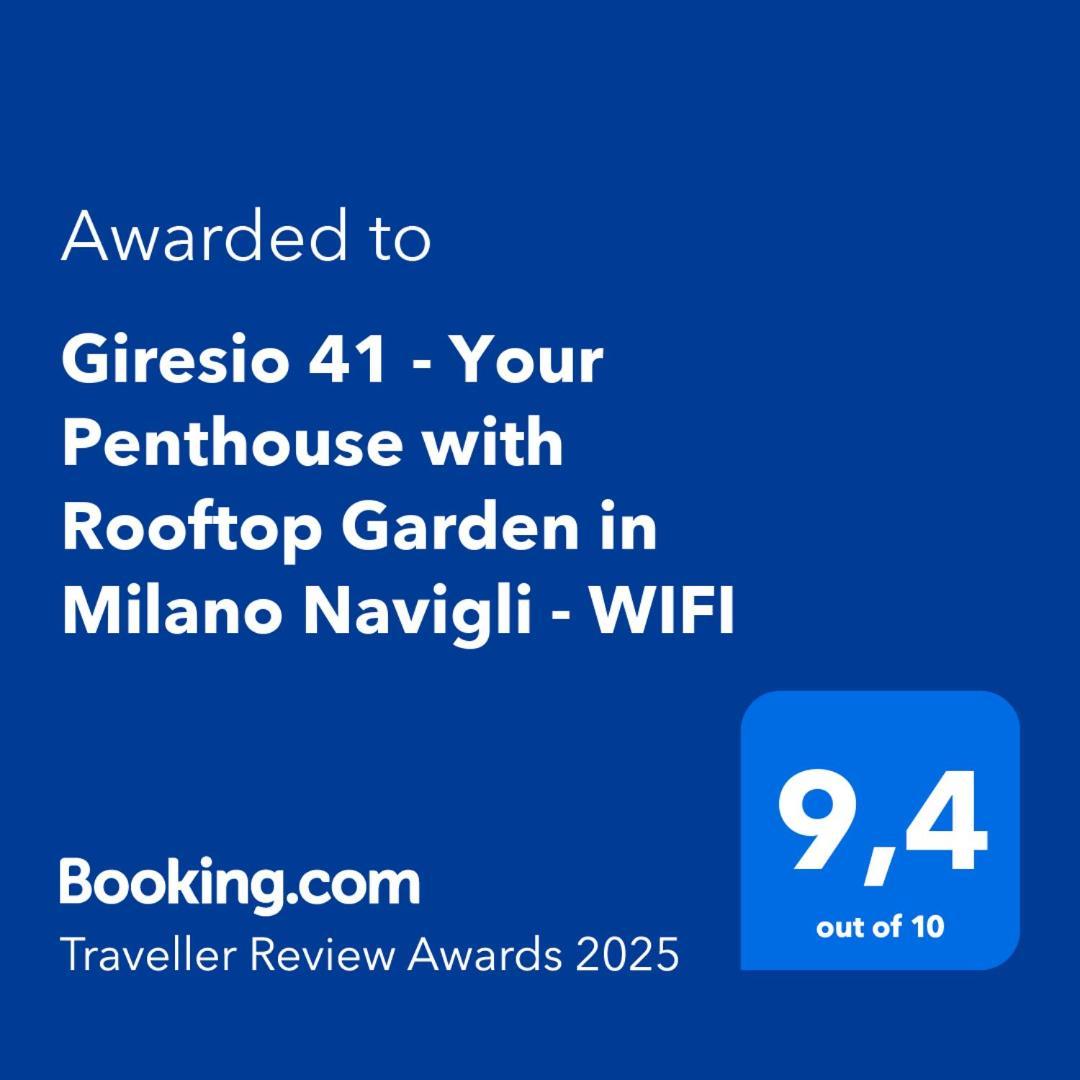 Giresio 41 - Your Penthouse With Rooftop Garden In Milano Navigli - Wifi ภายนอก รูปภาพ